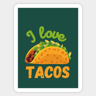 I Love Tacos Magnet